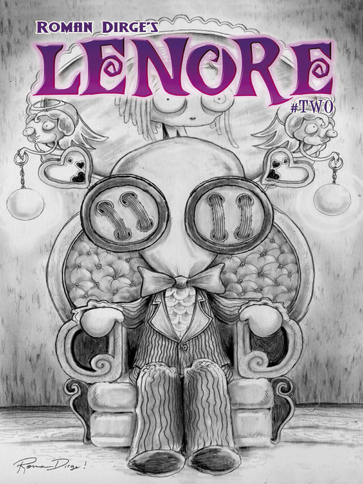 Title details for Lenore (2011), Issue 2 by Roman Dirge - Available